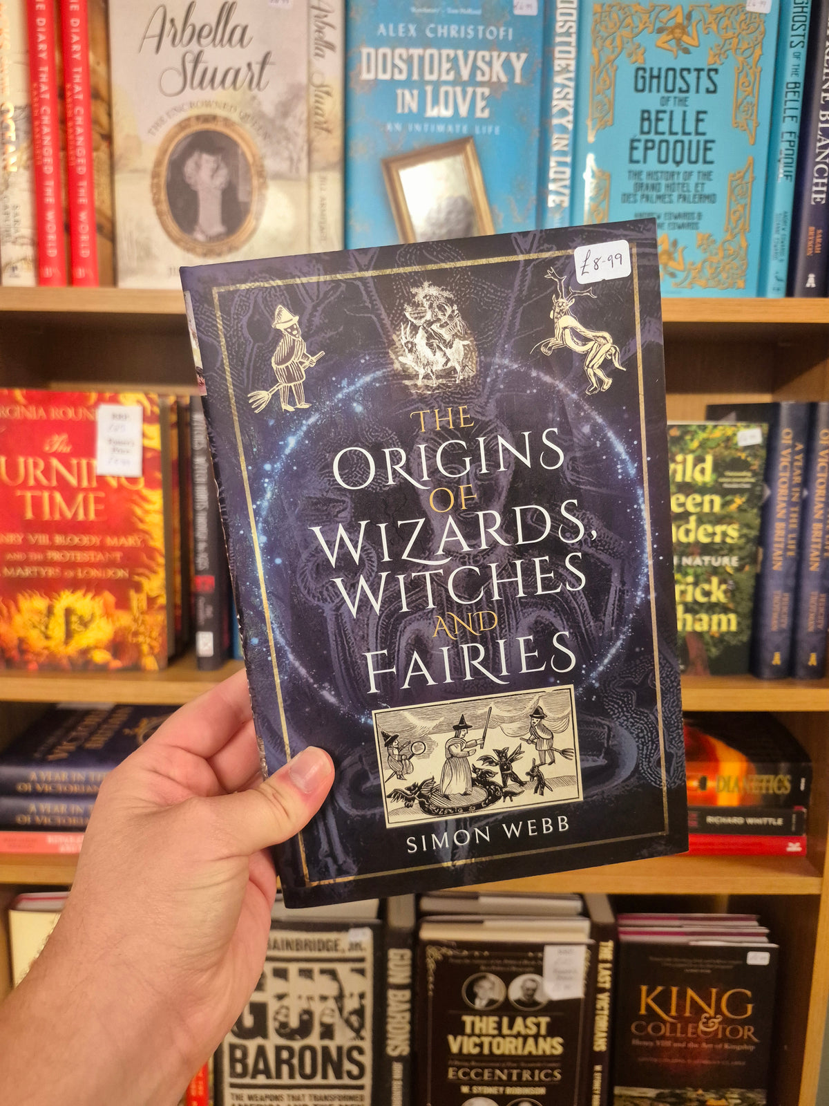 The Origins of Witches, Wizards, and Fairies - Simon Webb