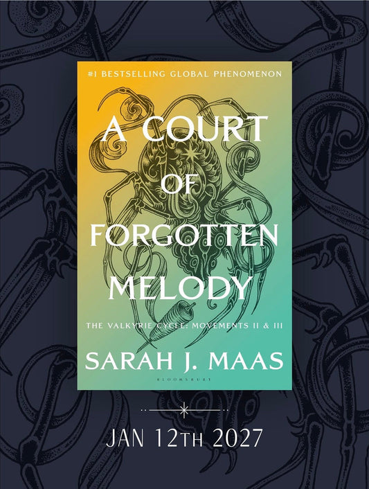 Preorder A Court of Forgotten Melody - Sarah J Maas