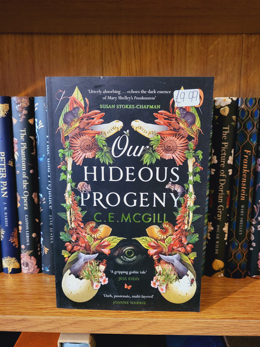 Our Hideous Progeny - C.E. McGill