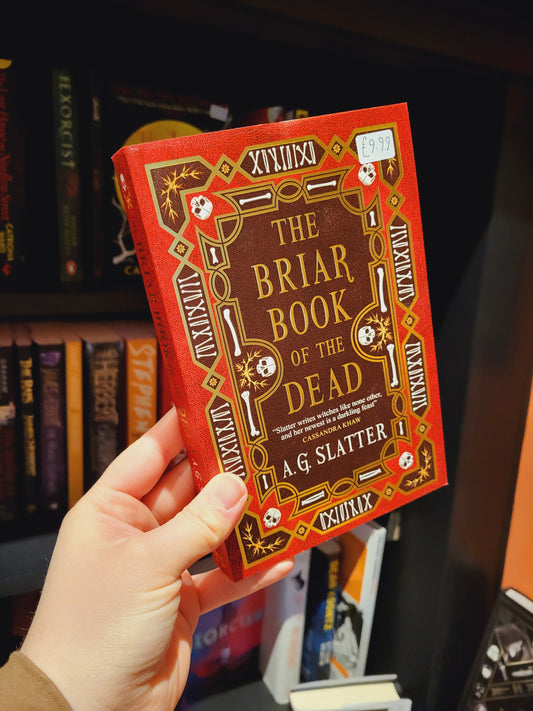 The Briar Book of the Dead - A.G. Slatter