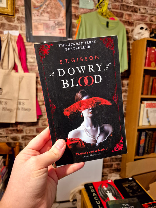 A Dowry of Blood - S.T. Gibson