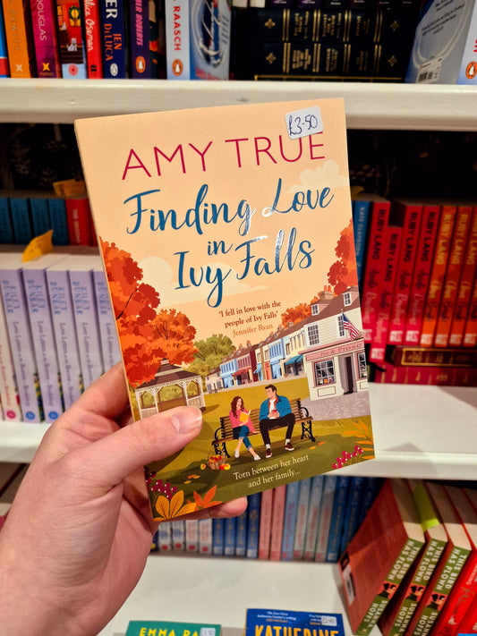 Finding Love in Ivy Falls - Amy True
