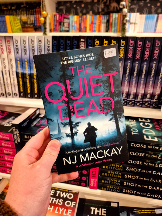 The Quiet Dead - NJ Mackay