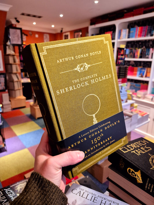 The Complete Sherlock Holmes - Sir Arthur Conan Doyle (150th Anniversary Clothbound Edition)