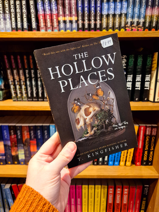 The Hollow Places - T. Kingfisher