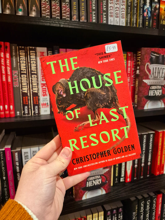 The House of Last Resort - Christopher Golden
