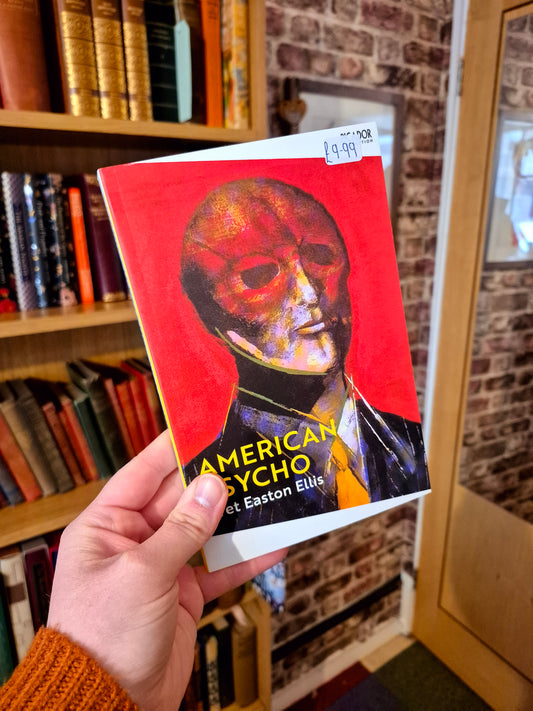 American Psycho - Bret Easton Ellis