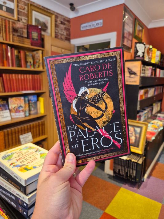 The Palace of Eros - Caro de Roberts