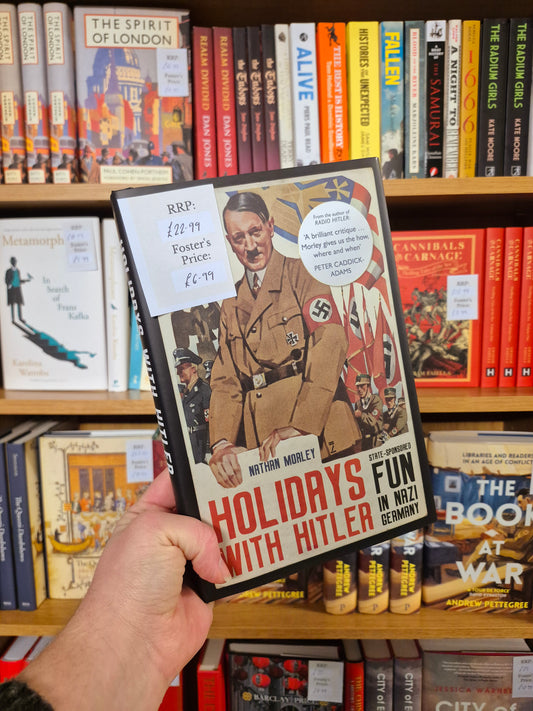Holidays with Hitler: State Sponsored Fun in Nazi Germany