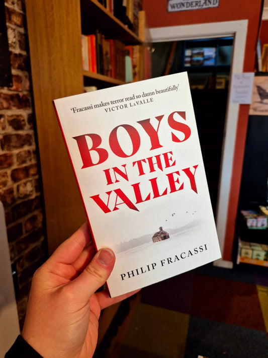 Boys in the Valley - Philip Fracassi