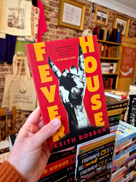 Fever House - Keith Rosson