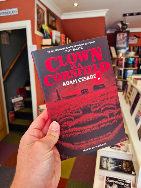 Clown in a Cornfield - Adam Cesare