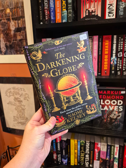 The Darkening Globe - Naomi Kelsey