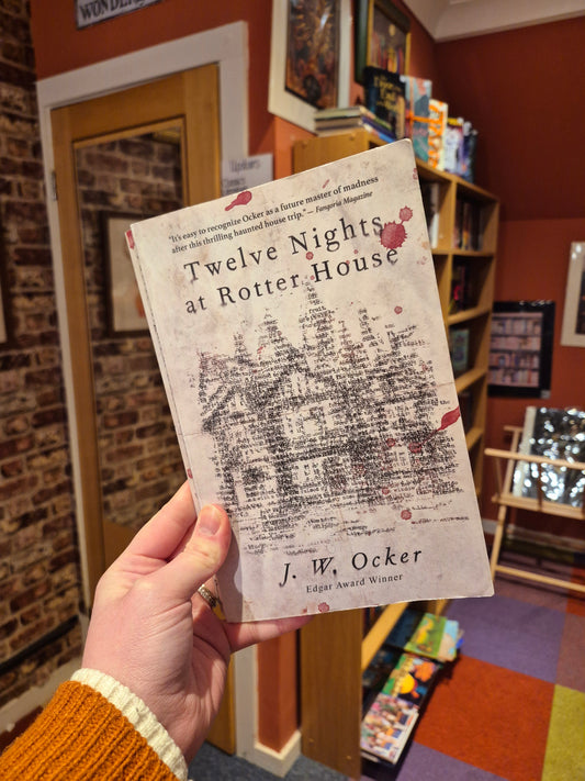 Twelve Nights at Rotter House - JW Ocker (Pre-Order, may take up to 3 weeks to arrive)
