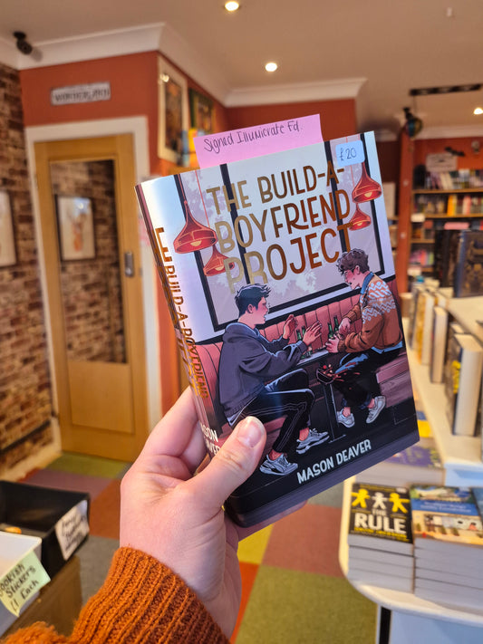 The Build a Boyfriend Project - Mason Deaver (Signed Illumicrate Edition)
