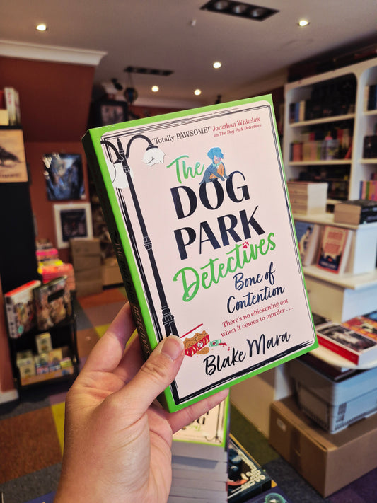 The Dog Park Detectives: Bone of Contention - Blake Mara