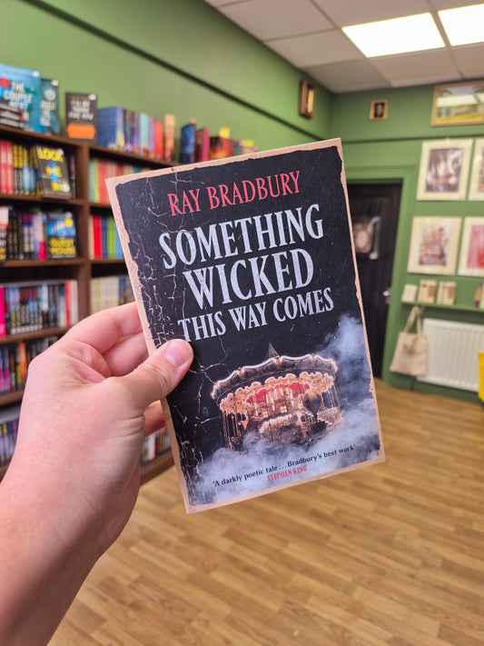 Something Wicked This Way Comes - Ray Bradbury