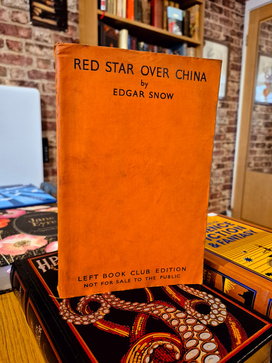 Red Star Over China - Edgar Snow (1/1 Left Book Club Edition)