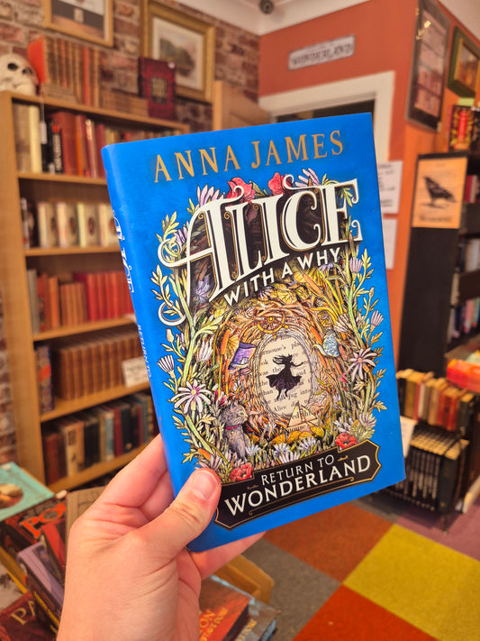 Alice with a Why - Anna James