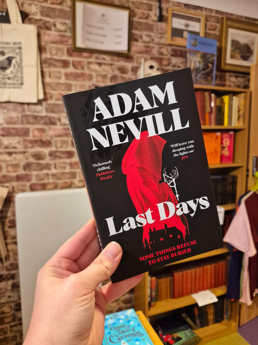 Last Days - Adam Nevill