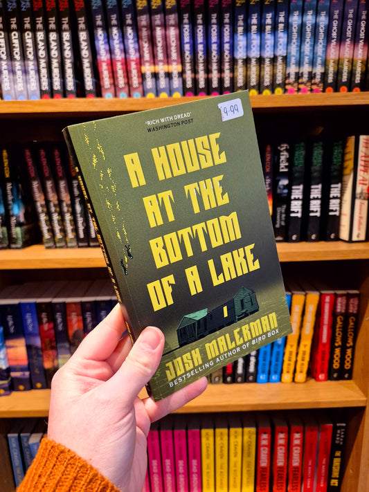 A House at the Bottom of a Lake - Josh Malerman