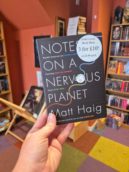 Notes on a Nervous Planet - Matt Haig