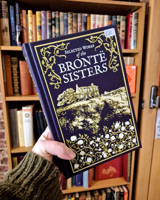 Selected Works of the Brontë Sisters (Leatherbound Classics)