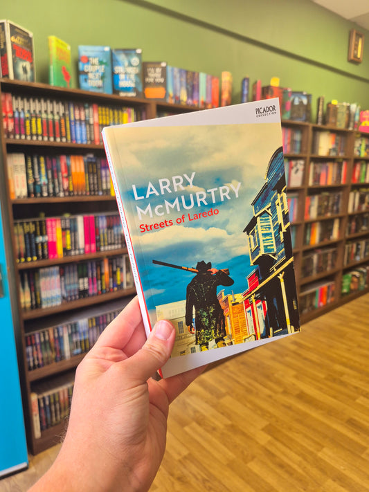 Streets of Laredo - Larry McMurtry