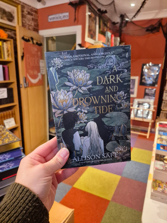 A Dark and Drowning Tide - Saft Allison