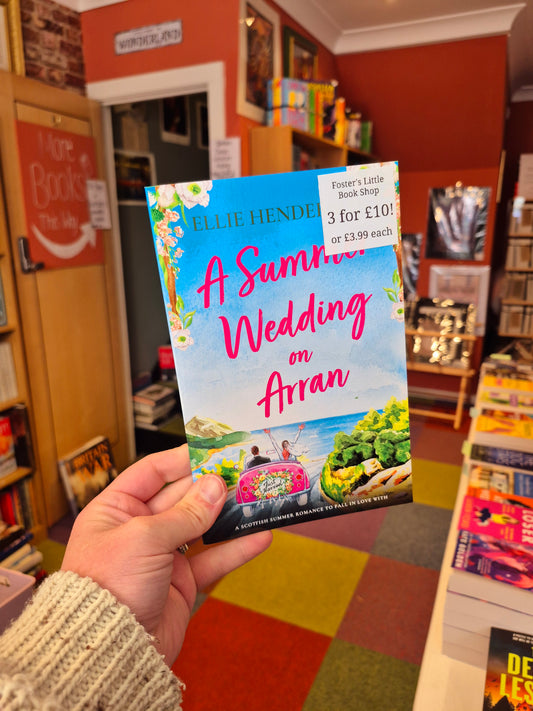 A Summer Wedding on Arran - Ellie Henderson