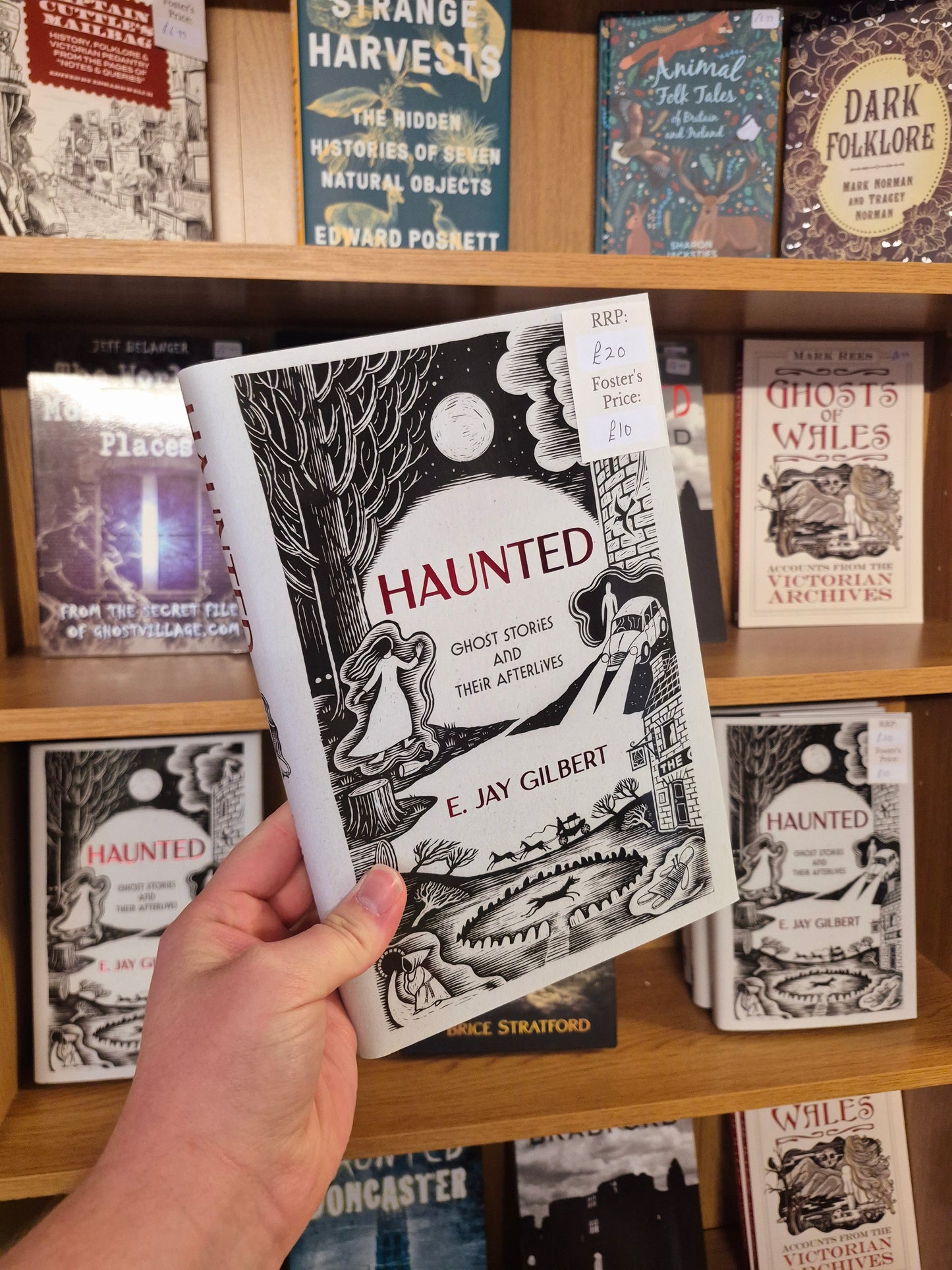 Haunted: The Ghost Stories and Folklore of the British Isles - E Jay Gilbert