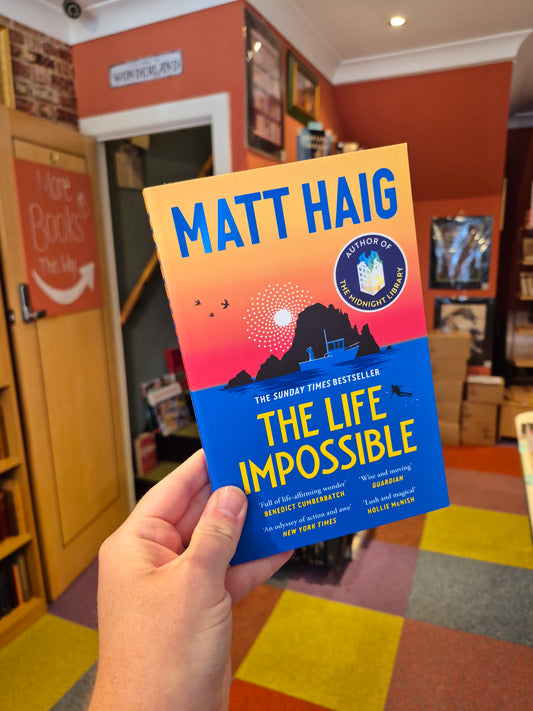 The Life Impossible - Matt Haig