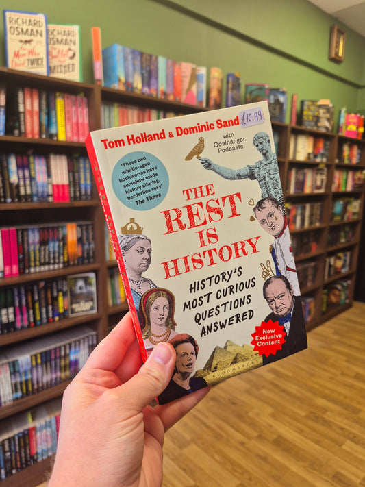 The Rest is History - Tom Holland & Dominic Sandbrook