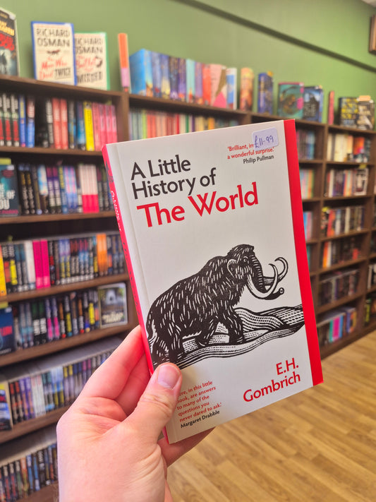 A Little History of The World - EH Gombrich