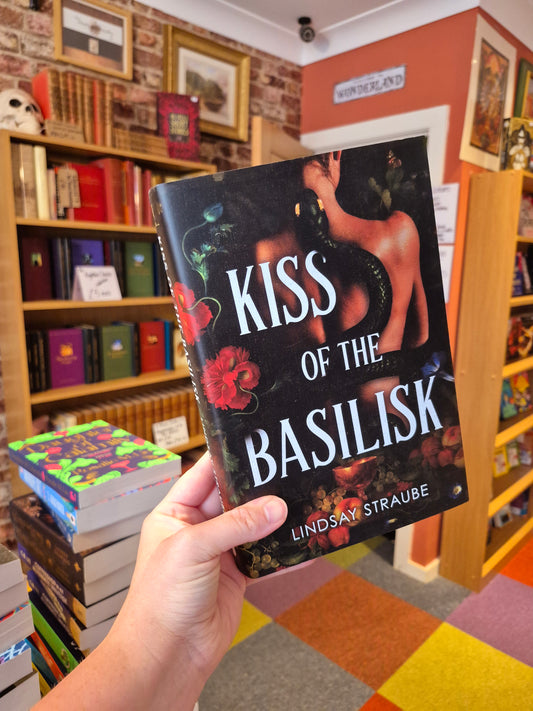 Kiss of the Basilisk - Lindsay Straube