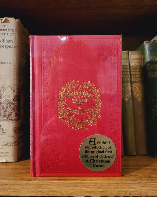 A Christmas Carol - Charles Dickens (Faithful Reproduction of the First Edition)