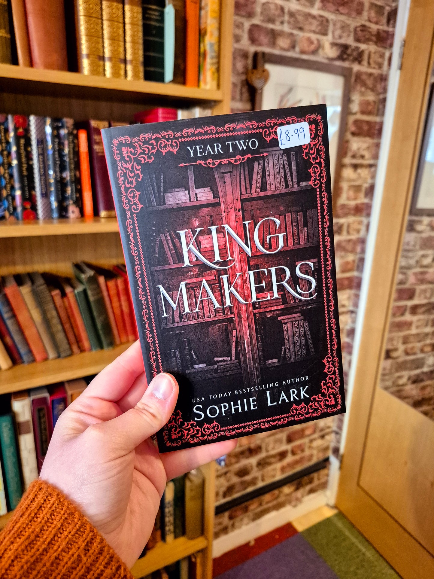 King Makers Year Two - Sophie Lark
