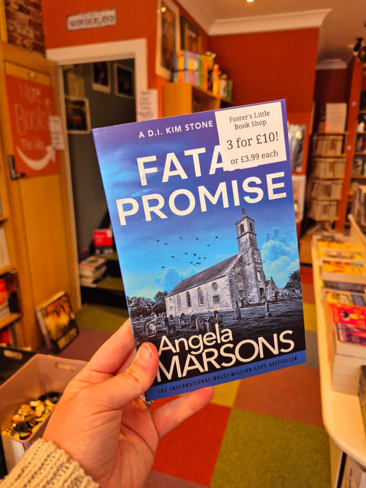 Fatal Promise - Angela Marsons (DI Kim Stone Book 9)