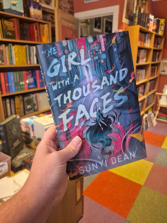 The Girl with a Thousand Faces - Sunyi Dean (Signed Broken Binding Edition)