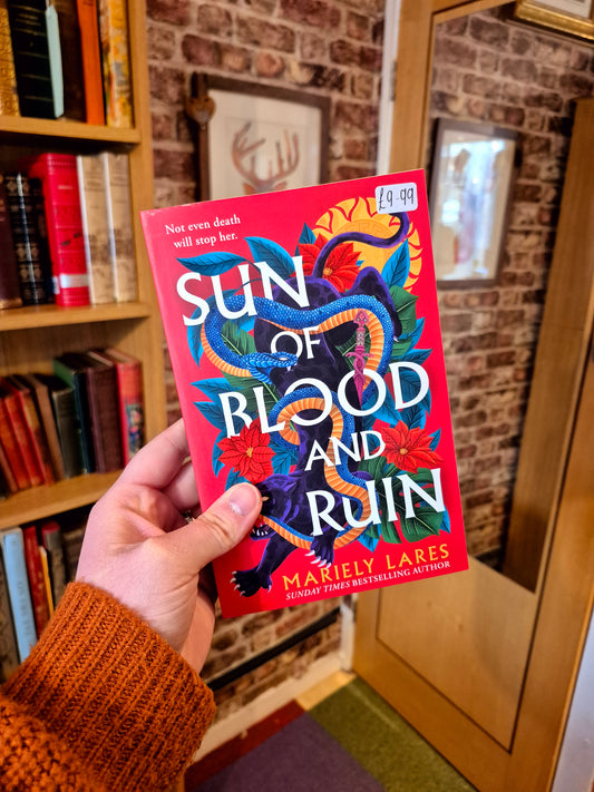 Sun of Blood and Ruin - Mariely Lares