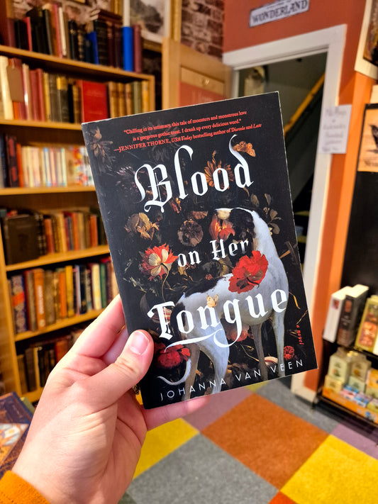Blood on her Tongue - Johanna Van Veen