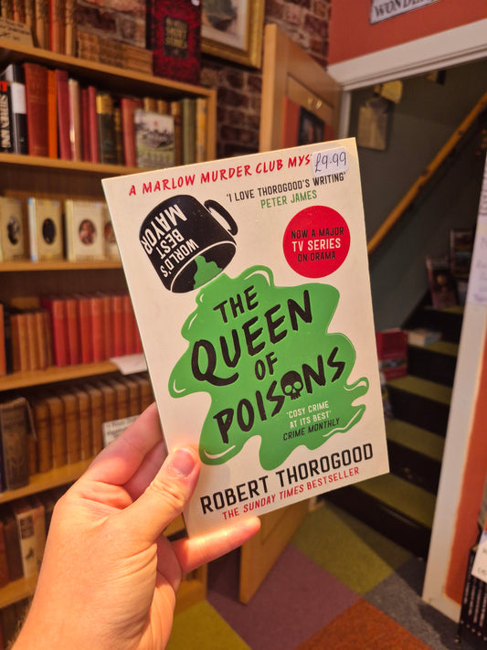 The Queen of Poisons - Robert Thorogood
