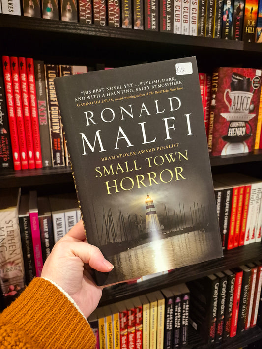 Small Town Horror - Ronald Malfi