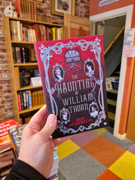 The Haunting of William Thorn - Ben Alderson