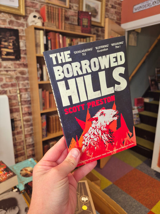 The Borrowed Hills - Scott Preston