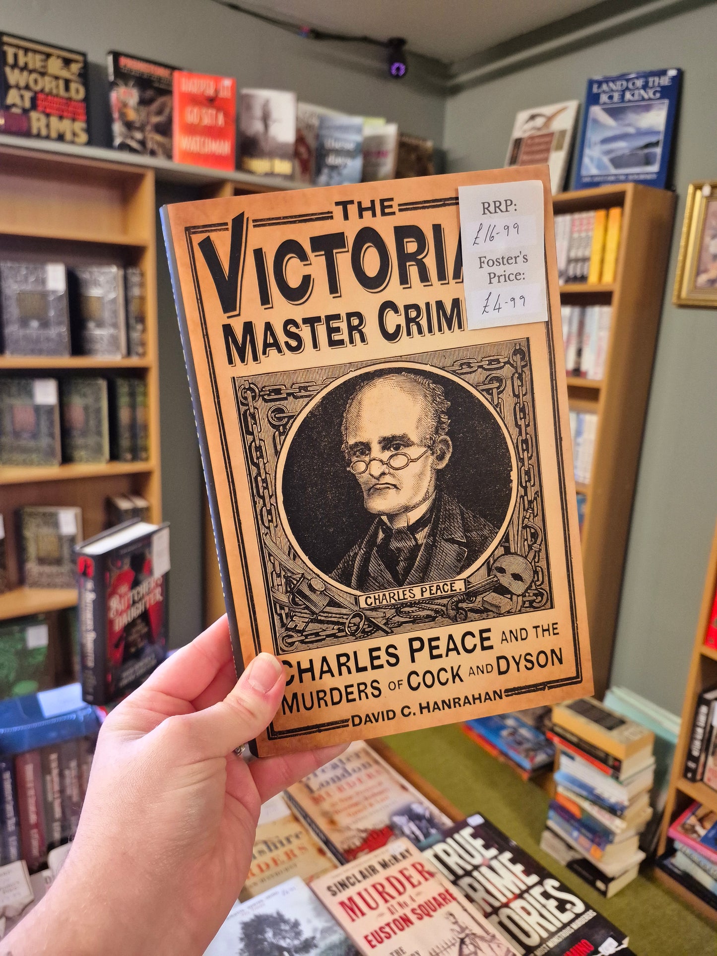 The Victorian Master Criminal - Charles Peace