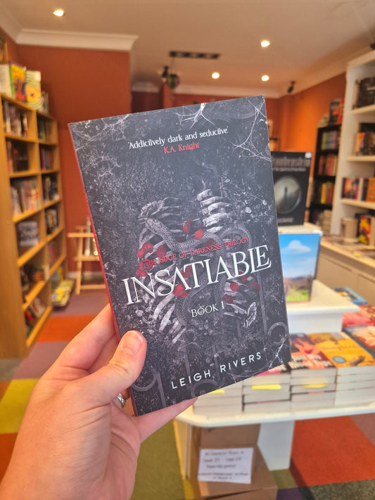 Insatiable - Leigh Rivers (Edge of Darkness 1)