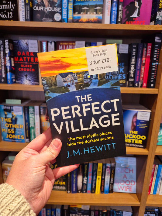The Perfect Village - J.M. Hewitt