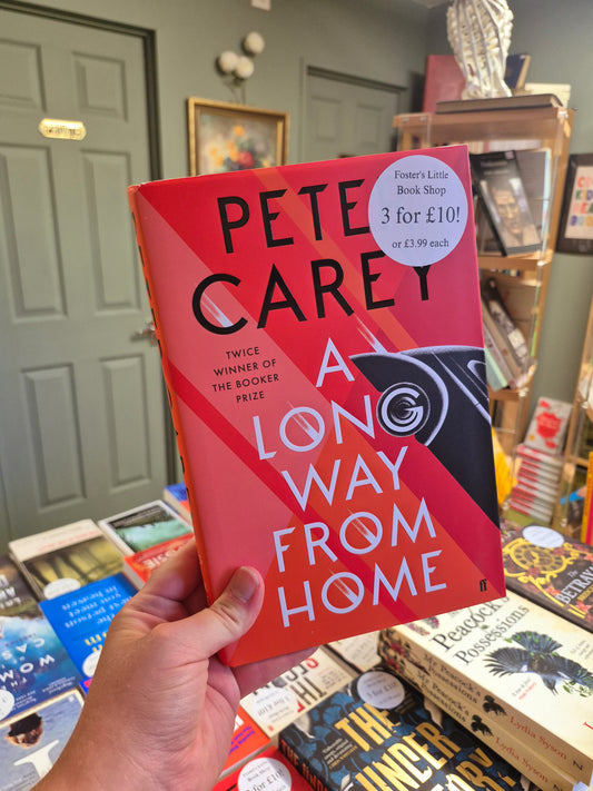 A Long Way from Home - Peter Carey