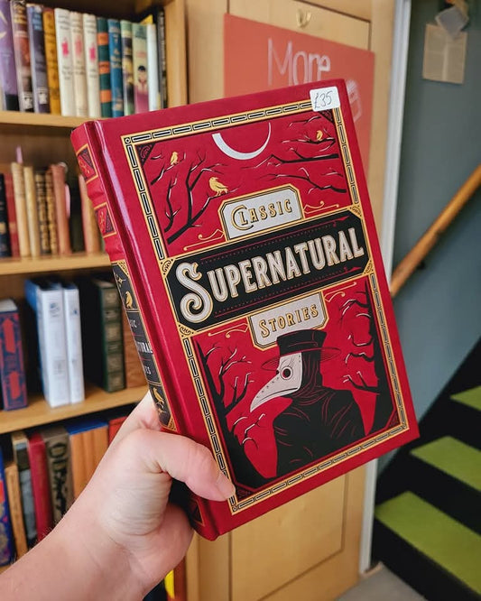 Classic Supernatural Stories (Barnes & Noble Leatherbound Edition)